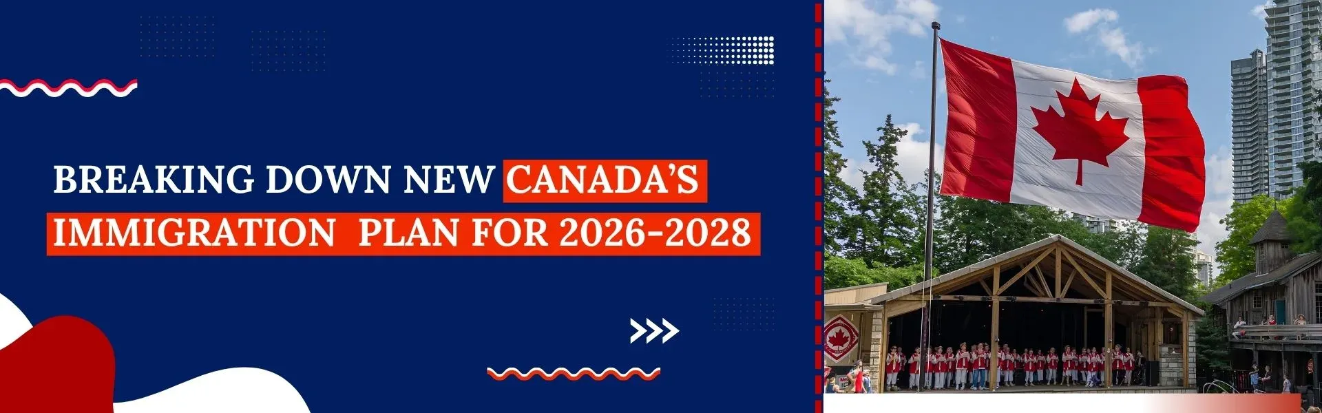 Breaking Down New Canada’s Immigration Plan for 2026-2028